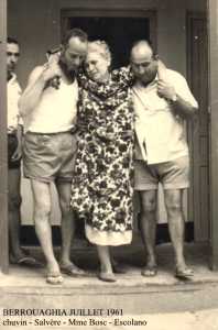  BERROUAGHIA - Juillet 1961 
----
CHUVIN
SALVERE
 Mme BOSC  
Antoine ESCOLANO
